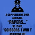 thumbnail image 3 of CafePress - A Cop Pulled Me Over ... Dark T Shirt - Men's Classic Graphic Cotton T-Shirt, 3 of 4