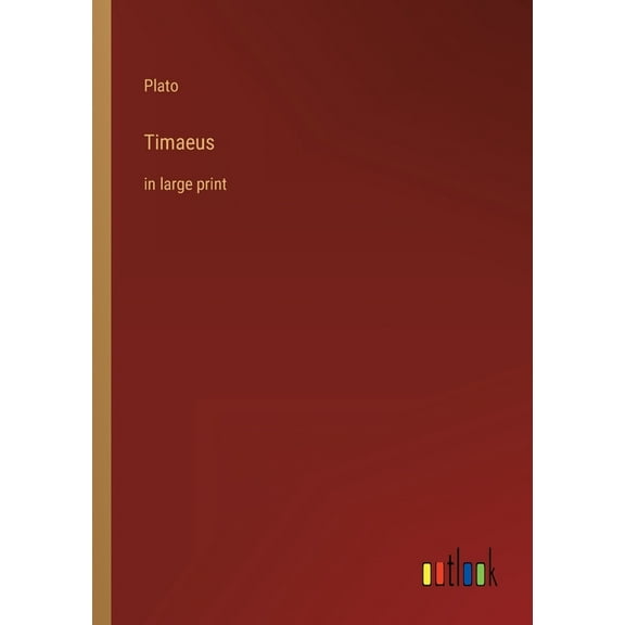 Timaeus: In Large Print - 9783368402662