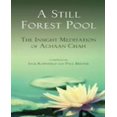 thumbnail image 1 of AStill Forest Pool by Chah, Achaan ( Author ) ON Apr-18-1996, Paperback, 1 of 2
