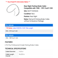 thumbnail image 2 of Rear Right Parking Brake Cable - Compatible with 1980 - 1991 Ford F-250 1981 1982 1983 1984 1985 1986 1987 1988 1989 1990, 2 of 2