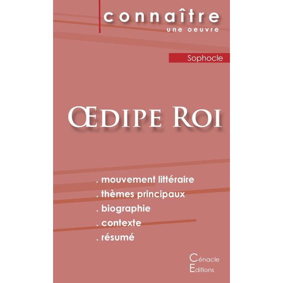 Fiche de lecture OEdipe Roi de Sophocle (Analyse littéraire de référence et résumé complet), (Paperback)