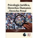 thumbnail image 1 of Psicología Jurídica, Derechos humanos y Derecho penal Ediciones de la U 9789585871175, 1 of 2