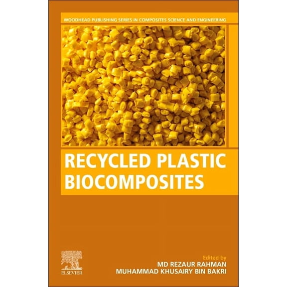 Woodhead Publishing Composites Science a Recycled Plastic Biocomposites, (Paperback)