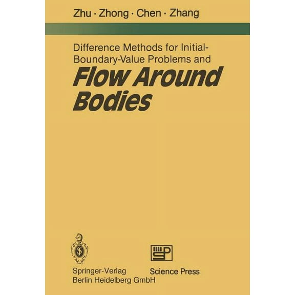 Difference Methods for Initial-Boundary-Value Problems and Flow Around Bodies, (Paperback)