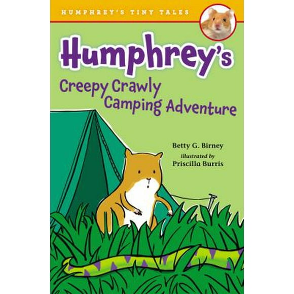 Pre-Owned Humphrey's Creepy-Crawly Camping Adventure (Hardcover) 0399172270 9780399172274