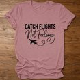 thumbnail image 2 of WEIWEN Catch Flights Not Feelings T Shirts for Women 2026 Trendy Funny Traveler Airplane Mode Graphic Tees Vacation Travel Tshirts Womens Summer Tops Pink, M, 2 of 3