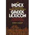 thumbnail image 1 of Pre-Owned An Index to the Revised Bauer-Arndt-Gingrich Greek Lexicon (Paperback) 0310440319 9780310440314, 1 of 1