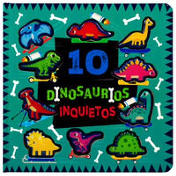 Libro Libro Infantil: 10 Dinosaurios Inquietos Tapa Blanda, Autor Varios Autores, Editorial Silver Dolphin (en Español)