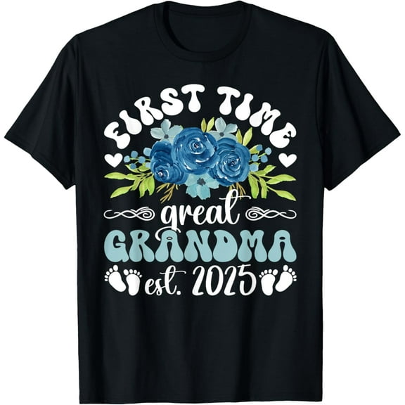 First Time Great Grandma Promoted To Great Grandma Est. 2025 T-Shirt