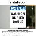 thumbnail image 3 of Caution Buried Cable OSHA Notice Vinyl Decal Label 7 Inch x 5 Inch - 5 Pack, 3 of 6