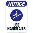 thumbnail image 1 of Use Handrails Sign, ANSI Notice Sign,, 1 of 1