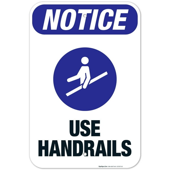Use Handrails Sign, ANSI Notice Sign,