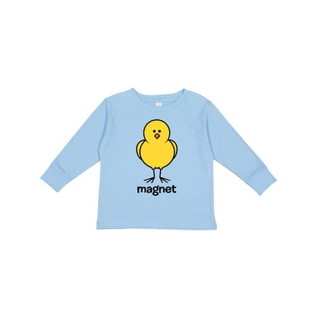 

Inktastic Chick Magnet Gift Toddler Boy Girl Long Sleeve T-Shirt