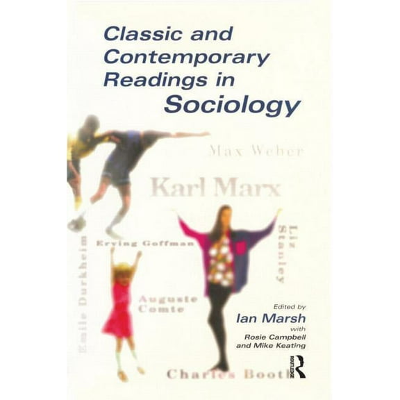 Classic and Contemporary Readings in Sociology, (Paperback)