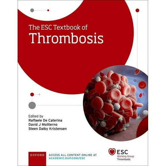 European Society of Cardiology The Esc Textbook of Thrombosis, (Hardcover)
