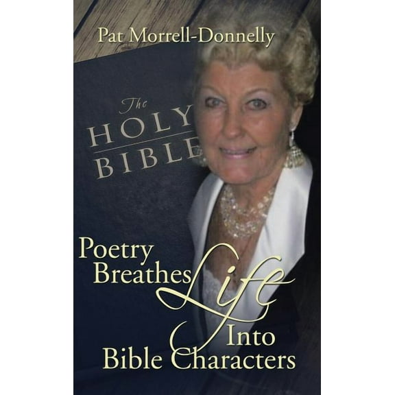 Poetry Breathes Life Into Bible Characters (Hardcover)