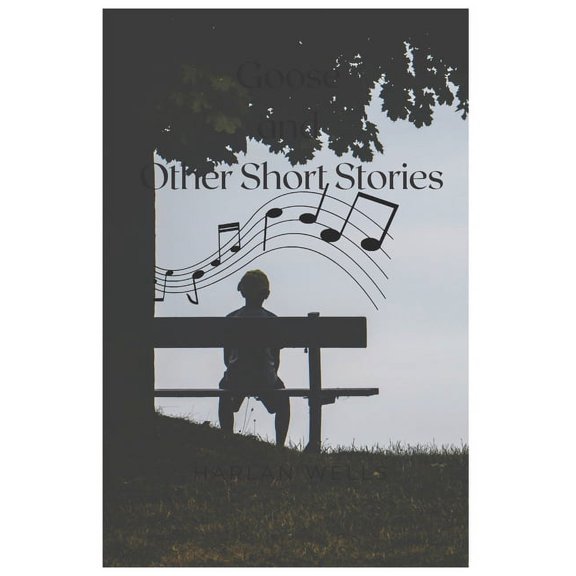 Goose & Other Short Stories (Paperback)
