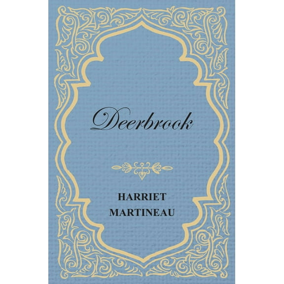 Deerbrook, (Paperback)
