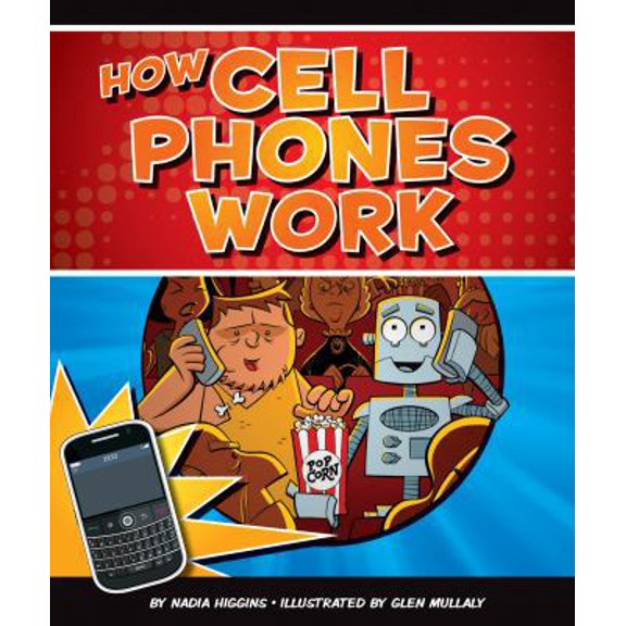 Pre-Owned How Cell Phones Work (How Things Work), 9781609732158, 1609732154, Paperback, 1 edition
