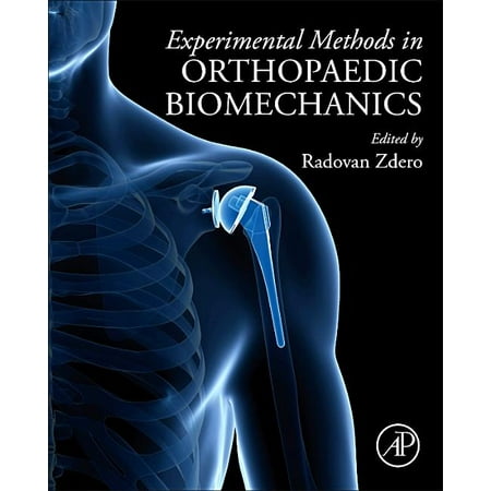 UPC: 9780128038024 | Experimental Methods in Orthopaedic Biomechanics (Hardcover)