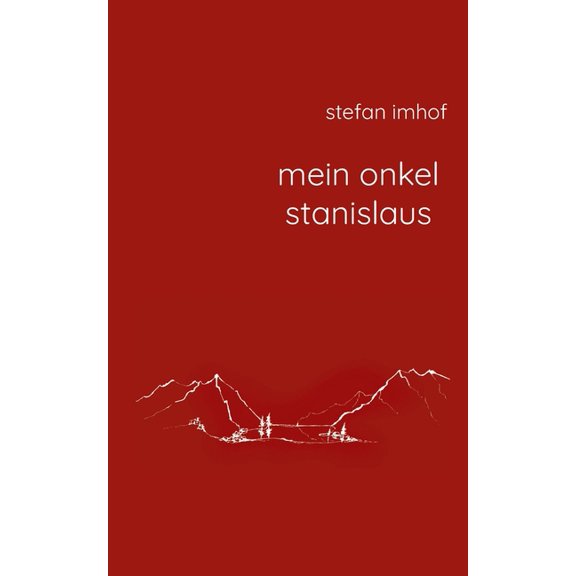 mein onkel stanislaus, (Paperback)