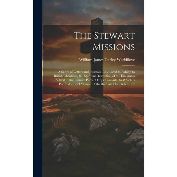 The Stewart Missions (Hardcover)