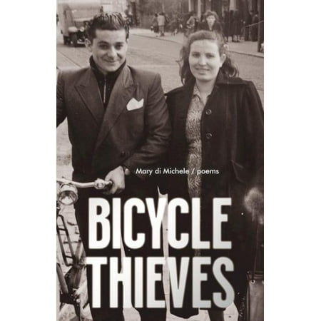 Bicycle Thieves: Poems (Best Cruiser Bikes Canada)