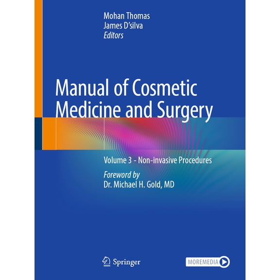Manual of Cosmetic Medicine and Surgery: Volume 3 - Non-Invasive Procedures, (Hardcover)