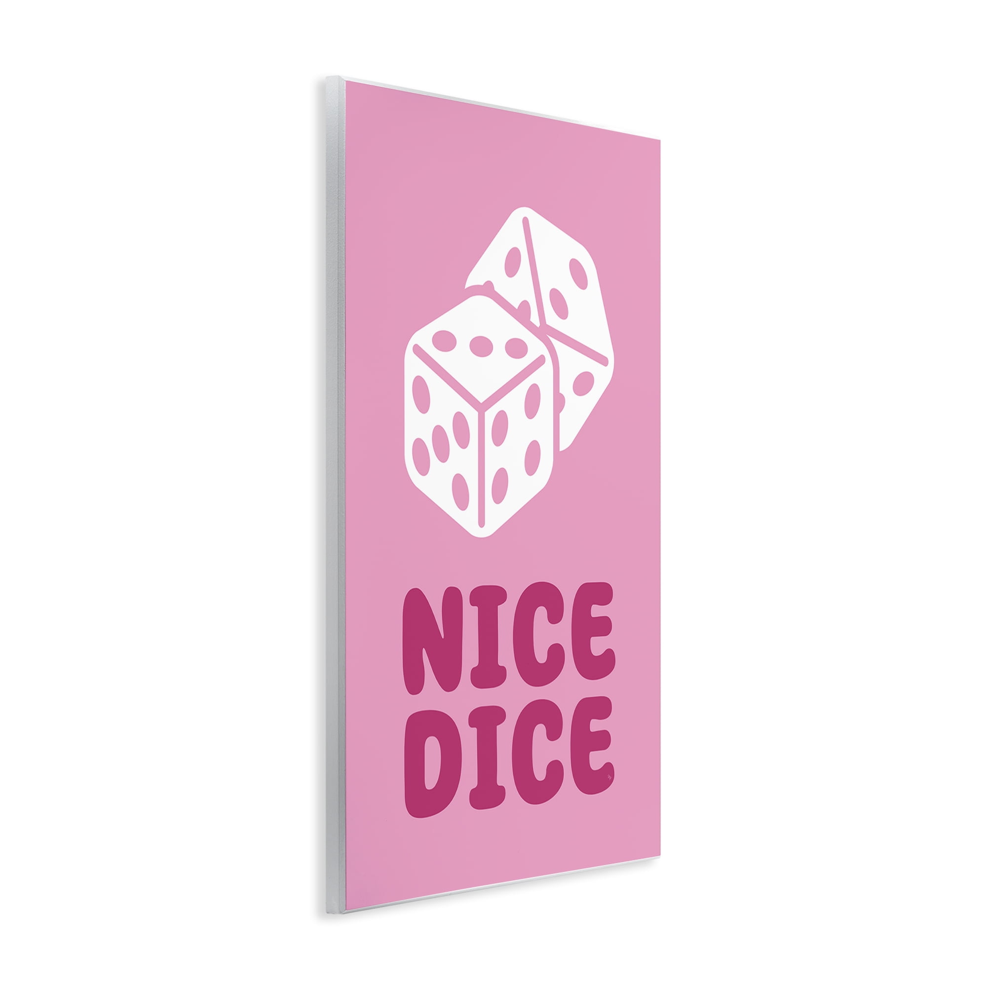 Stupell Industries Nice Dice Phrase Entertainment Painting Unframed Art Print Wall Art, 13 x 19