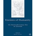 thumbnail image 1 of Enemies of Humanity: The Nineteenth-Century War on Terrorism, 1 of 2