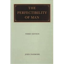 PERFECTIBILITY OF MAN, THE (Paperback)