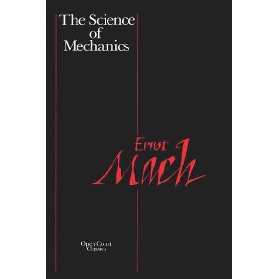 The Science of Mechanics (Paperback)