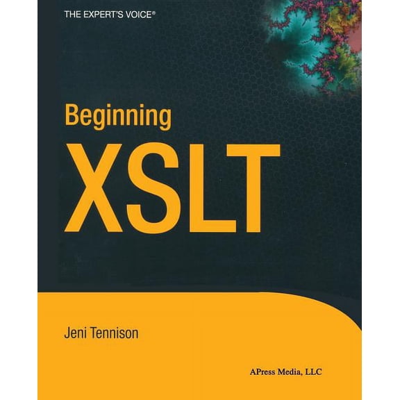 Books for Professionals by Professionals Beginning XSLT, (Paperback)