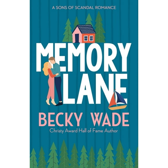 Sons of Scandal Memory Lane: A Sweet "Heroine Saves Hero" Romance, Book 1, (Paperback)