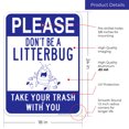 thumbnail image 3 of Please Don't Be A Litterbug Sign,, 3 of 8