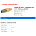 thumbnail image 2 of Cooling Fan Switch - Compatible with 1999 - 2003 RX300 2000 2001 2002, 2 of 2