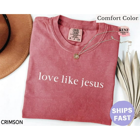 Love Like Jesus Shirt, Inspirational Shirt, Christian Shirt, Religious Mom Shirt, Christian Apparel Gift, Shirt for Women