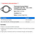 thumbnail image 2 of Thermostat Housing Gasket - Compatible with 1966 - 1967, 1970 - 1974 Plymouth Satellite 1971 1972 1973, 2 of 2