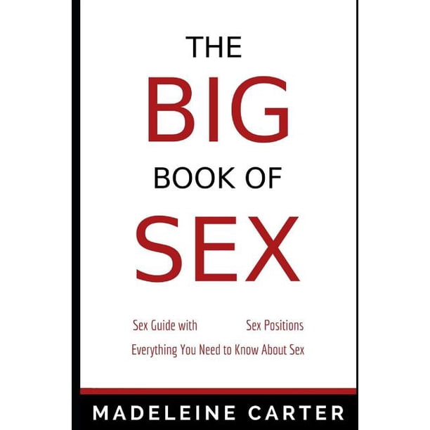 Kama Sutra and Tantra/Tantric Sex Positions The BIG Book of SEX Sex