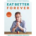 thumbnail image 1 of Eat Better Forever: 7 Ways to Transform Your Diet, 1 of 1
