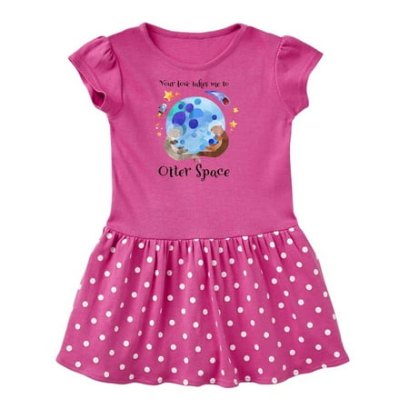 

Inktastic Your Love Takes me to Otter Space Gift Toddler Girl Dress