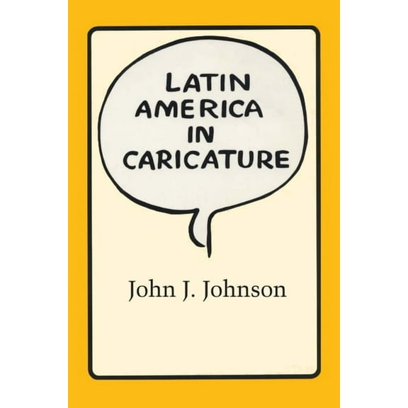 Texas Pan American Latin America in Caricature, (Paperback)