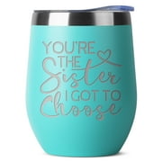 You’re The Sister I Got To Choose - 12 oz Mint Insulated Stainless Steel Tumbler w/Lid for Women - Birthday Christmas Gift Present Ideas for Best Friend BFF - Personalized Adult Presents Gifts Mugs