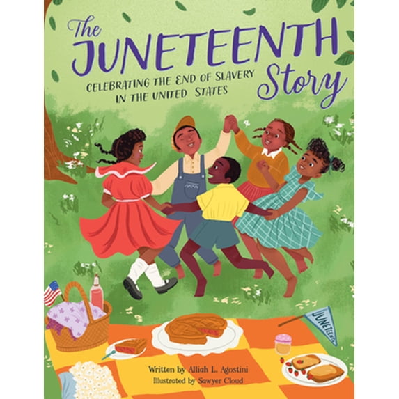 Pre-Owned The Juneteenth Story: Celebrating the End of Slavery in the United States (Hardcover) 0760375143 9780760375143