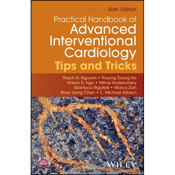Practical Handbook of Advanced Interventional Cardiology: Tips and Tricks, (Paperback)