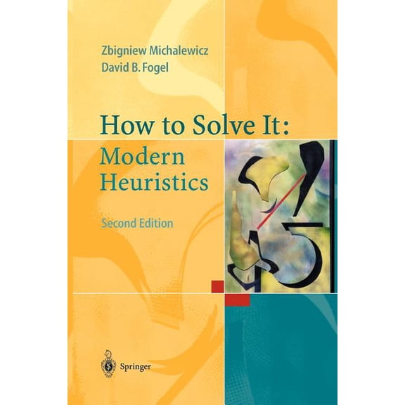 How to Solve It: Modern Heuristics, (Paperback)
