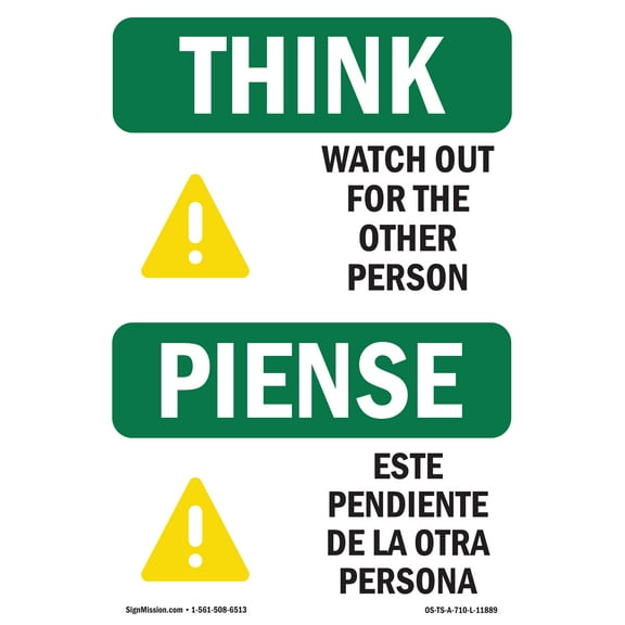 OSHA THINK Sign - Watch Out For The Other Person Bilingual | Aluminum Sign | Protect Your Business, Work Site, Warehouse & Shop Area | Made in the USA