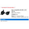 thumbnail image 2 of Horn - Compatible with 2006 - 2013 Audi A6 2007 2008 2009 2010 2011 2012, 2 of 2