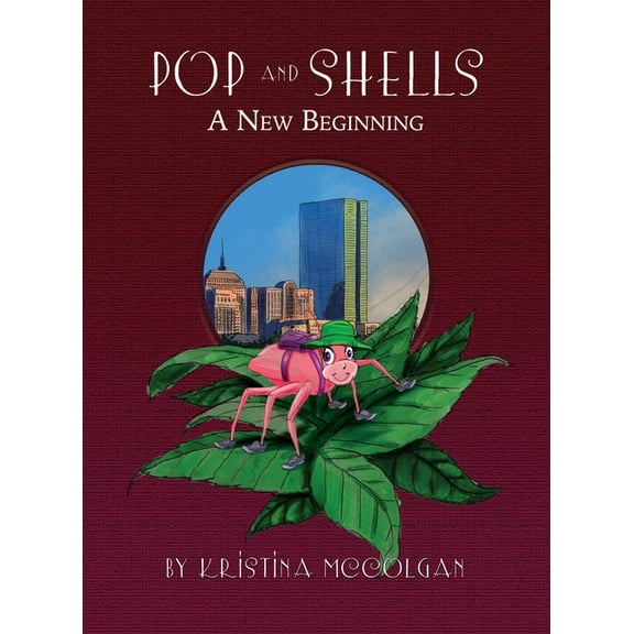 Pop and Shells: A New Beginning, (Hardcover)