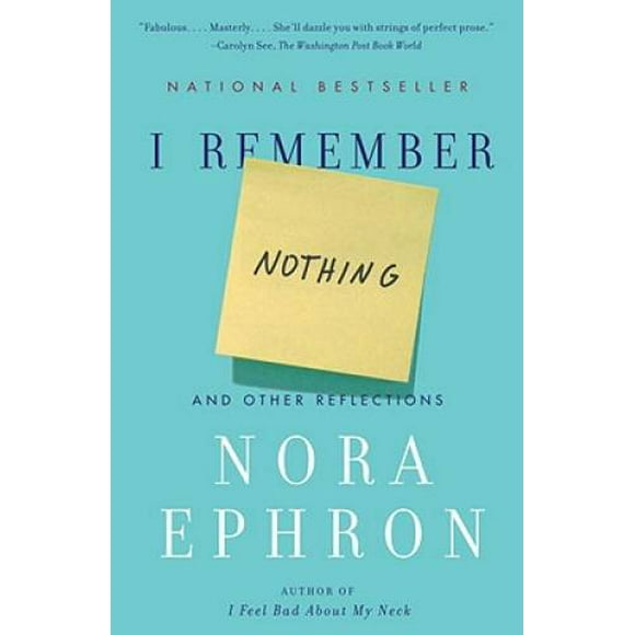 Pre-Owned I Remember Nothing: And Other Reflections (Paperback 9780307742803) by Nora Ephron